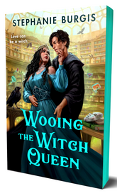 Queens Of Villainy #1: Wooing The Witch Queen